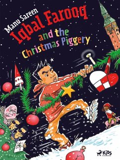 Cover Iqbal Farooq and the Christmas Piggery (eBook, ePUB)