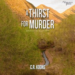 A Thirst for Murder (MP3-Download) - Koons, C.R.