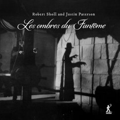 Les Ombres Du Fantome - Sholl,Robert/Paterson,Justin/Mccready,Anna/+