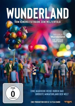 Wunderland - Vom Kindheitstraum zum Welterfolg - Diverse