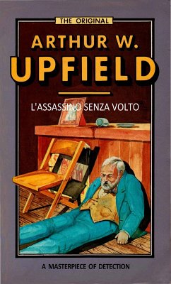 L'Assassino Senza Volto (eBook, ePUB) - Upfield, Arthur W.