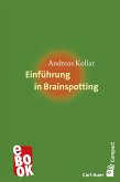 Einführung in Brainspotting (eBook, ePUB)