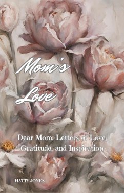 Mom's Love (eBook, ePUB) - Jones, Hatty