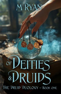 Cover Of Deities & Druids (The Druid Duology, #1) (eBook, ePUB)