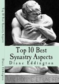 Top 10 Best Synastry Aspects (Star Synastry, #2) (eBook, ePUB)