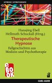 Therapeutische Hypnose (eBook, ePUB)