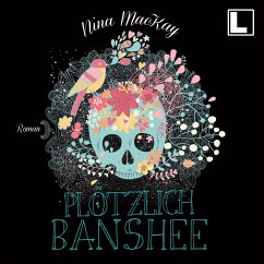 Plötzlich Banshee (MP3-Download) - MacKay, Nina