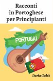 Racconti in Portoghese per Principianti (eBook, ePUB)