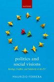 Politics and Social Visions (eBook, ePUB)