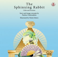 The Sphinxing Rabbit (eBook, ePUB) - Chakmakjian, Pauline