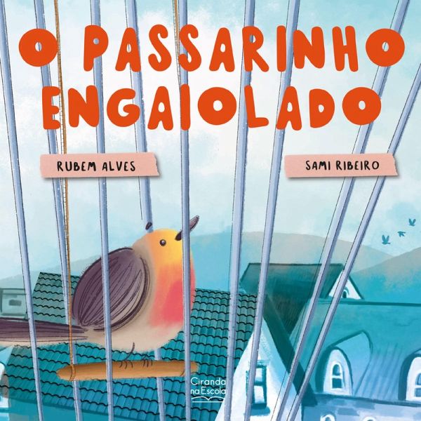 O passarinho engaiolado (eBook, ePUB)