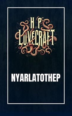 Nyarlatothep (eBook, ePUB) - Lovecraft, Howard Phillips