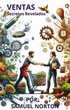 Cover VENTAS: Secretos Revelados (emprender, negocios, marketing, mercadeo, ventas, #1) (eBook, ePUB)