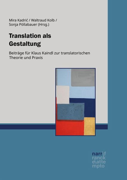 Translation als Gestaltung (eBook, PDF) Translation als Gestaltung (eBook, PDF)
