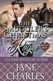 The Smuggler's Christmas Rogue (Scot to the Heart, #5) (eBook, ePUB)