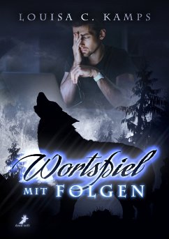 Wortspiel mit Folgen (eBook, ePUB) - Kamps, Louisa C.