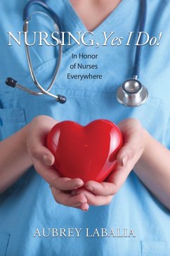 Nursing, Yes I Do! (eBook, ePUB) - Labalia, Aubrey