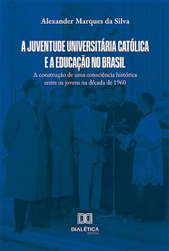 Cover A Juventude Universitária Católica e a educação no Brasil (eBook, ePUB)