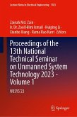 Proceedings of the 13th National Technical Seminar on Unmanned System Technology 2023 - Volume 1