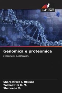 Genomica e proteomica - Ukkund, Shareefraza J.;B. M., Yashaswini;V., Shabeeba