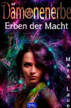 Erben der Macht - Laue, Mara