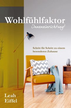 Cover Wohlfühlfaktor Inneneinrichtung!