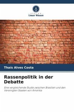 Rassenpolitik in der Debatte - Alves Costa, Thaís