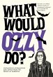What Would Ozzy Do? - Bild 1