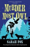 Murder Most Owl Murder Most Owl