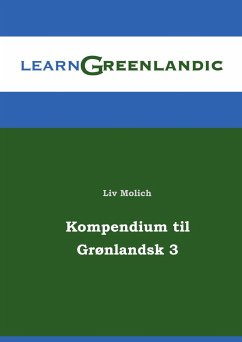 Kompendium til Grønlandsk 3 - Molich, Liv