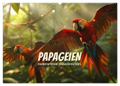 Papageien - Farbenfrohe Paradiesvögel (Wandkalender 2025 DIN A2 quer), CALVENDO Monatskalender