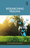 Researching Prisons (eBook, ePUB)