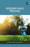 Researching Prisons (eBook, PDF)