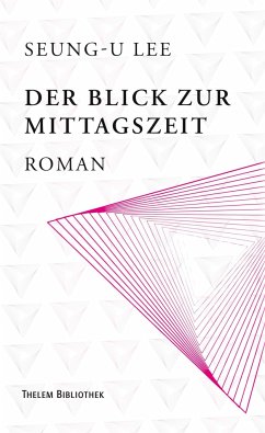 Der Blick zur Mittagszeit - Lee, Seung-U