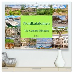 Nordkatalonien Via Camera Obscura (hochwertiger Premium Wandkalender 2025 DIN A2 quer), Kunstdruck in Hochglanz