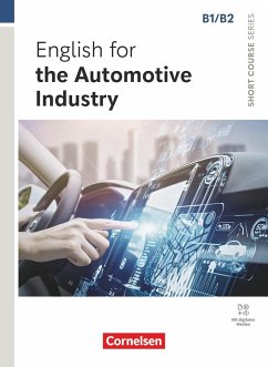 Short Course Series B1/B2. English for the Automotive Industry - Coursebook with Online Audio Files incl. E-Book - Berwald, Michael