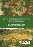 Biology and Integrated Management of Turfgrass Diseases (eBook, ePUB)