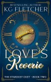 Love's Reverie (The Stardust Duet, #2) (eBook, ePUB)