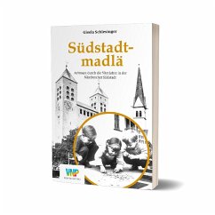Südstadtmadlä - Schlesinger, Gisela