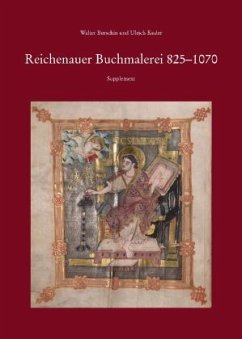 Paket Reichenauer Buchmalerei 850-1070 und Reichenauer Buchmalerei 825-1070. Supplement - Berschin, Walter;Kuder, Ulrich