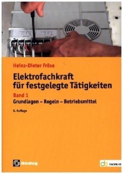 Elektrofachkraft für festgelegte Tätigkeiten Band 1 - Fröse, Heinz-Dieter