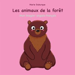 Les animaux de la forêt - Duburque, Marie