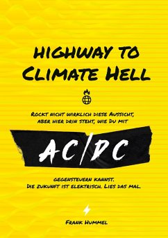 Highway to Climate Hell - Hummel, Frank
