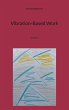 Vibration-Based Work - Bild 1