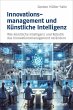 Innovationsmanagement und Künstliche... - Bild 1