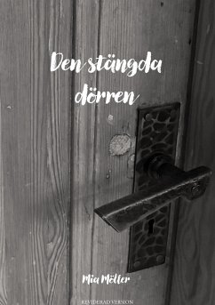 Den stängda dörren - Möller, Mia