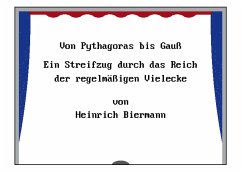 Von Pythagoras bis Gauß - Biermann, Heinrich