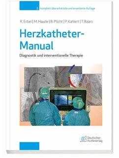 Herzkatheter-Manual (eBook, PDF) - Erbel, Raimund; Haude, Michael; Kahlert, Philipp; Plicht, Björn; Baars, Theodor