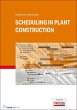 Scheduling in Plant Construction... - Bild 1