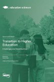 Transition to Higher Education
